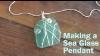 How To Make A Wire Wrapped Sea Glass Pendant